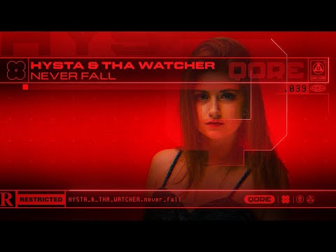 Hysta — Hysta & Tha Watcher - Never Fall | Q-dance presents QORE