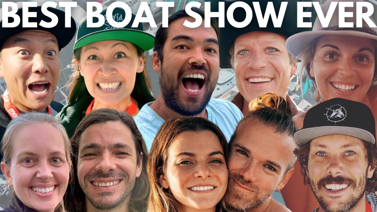 22 Sailing YouTubers + 5 Epic Days = Best Annapolis Boat Show Ever