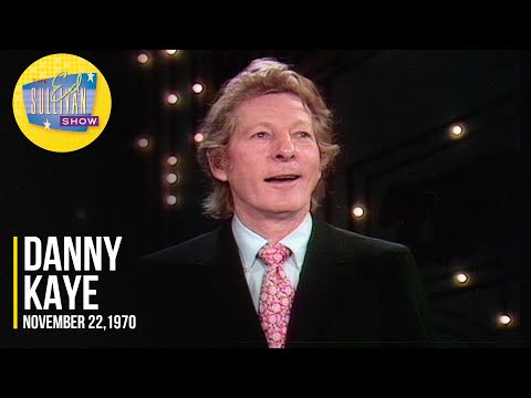 Danny Kaye "You" on The Ed Sullivan Show