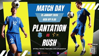 FLEXX TV & CASA PRESENTS: CASA YOUTH CLASSIC 2026 PLANTATION VS RUSH