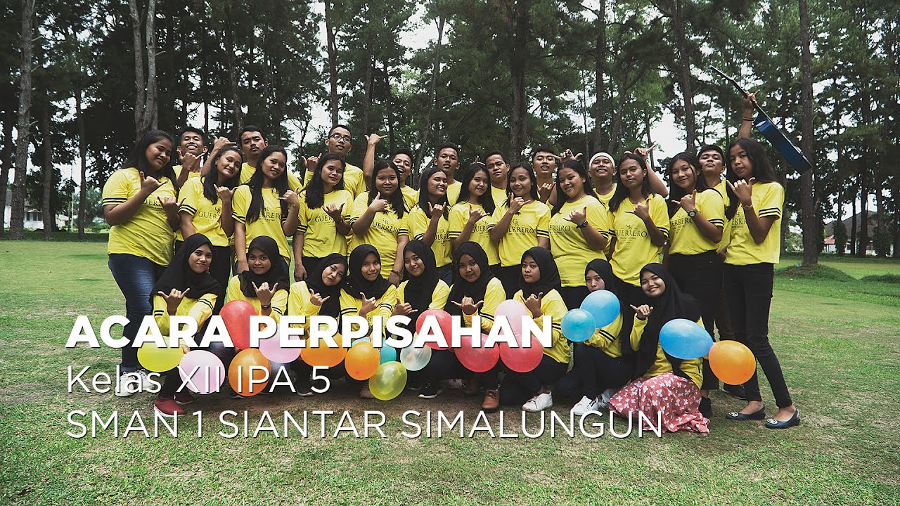 SMAN 1 Siantar Simalungun Kelas XII IPA 5 Yearbook - YouTube