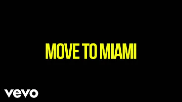 Enrique Iglesias - MOVE TO MIAMI (Darell Version (Lyric Video)) ft. Pitbull