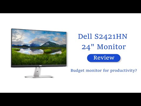 Dell S2421HN  Unboxing And Review - Best Budget Monitor For Productivity!