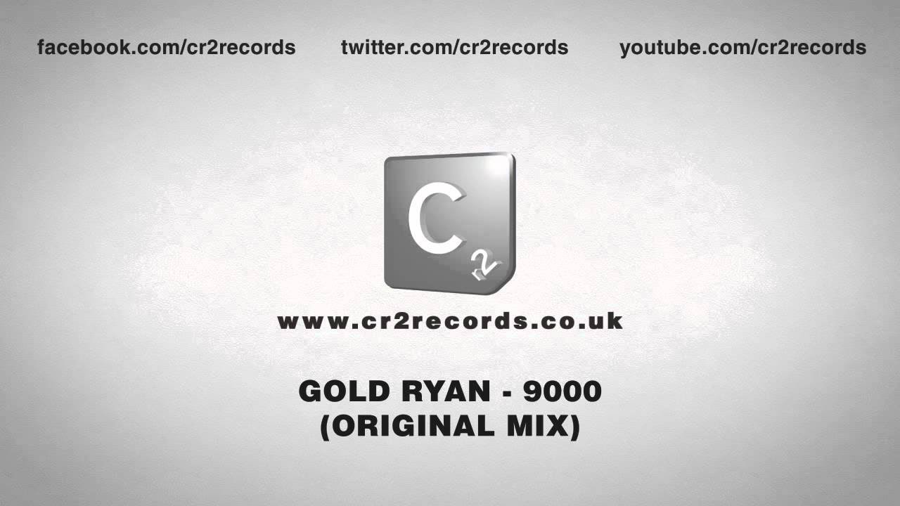 Watch Gold Ryan - 9000 (Original Mix) on YouTube Watch Gold Ryan - 9000 (Original Mix) on YouTube
