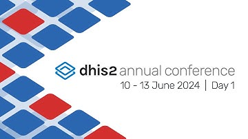 DHIS2 Annual Conference 2024: Day 1 plenary sessions #DAC2024