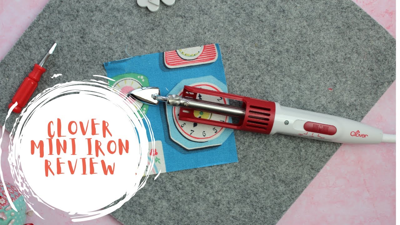 Clover Mini Iron II Review - The Best Iron For Applique & Flower Making 