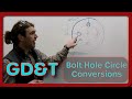 Gdt converting bolt holt circles to position