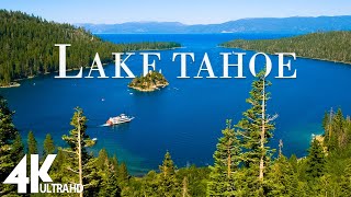 FLYING OVER LAKE TAHOE (4K UHD) - Amazing Beautiful Nature Scenery with Piano Music - 4K Video HD