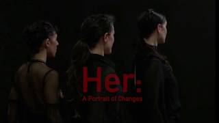 Her: A portrait of changes (Trailer)