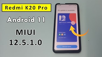 Redmi K20 Pro Official Android 11 Update MIUI 12.5.1.0