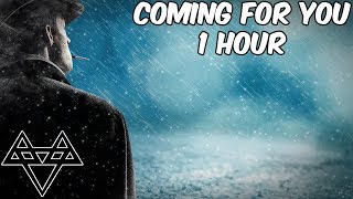 NEFFEX - Coming For You - [1 Hour] [No Copyright]
