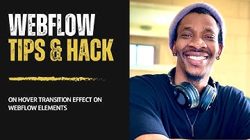 Smooth On-Hover Transition Effect on Webflow Elements