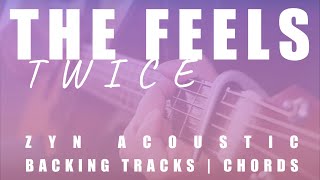THE FEELS - TWICE | Acoustic Karaoke | Chords