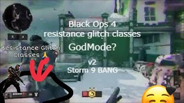 Black Ops 4 resistance glitch classes 2 | zqmemo |