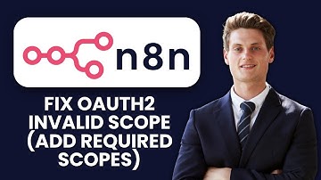 How to Fix n8n OAuth2 Invalid Scope 🚀 Solve Authorization Errors and Connect APIs Smoothly