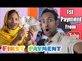 First payment from youtube  kitna earning hua hai 