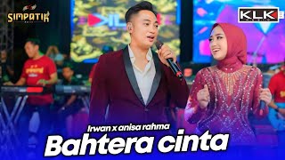 BAHTERA CINTA - IRWAN X ANISA RAHMA - LIVE SIMPATIK MUSIC KLK AUDIO TEMBAKAU BALAP 51 DUWE GAWE