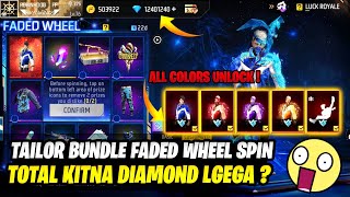 FFWS Legendary Tailor Bundle Faded Wheel Spin Free Fire | All Colors Unlocked | New Faded Wheel Spin