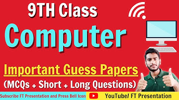 9th Class Computer Important Guess Papers 2021 | Get Full Marks in Board Exams | Smart Syllabus 2021