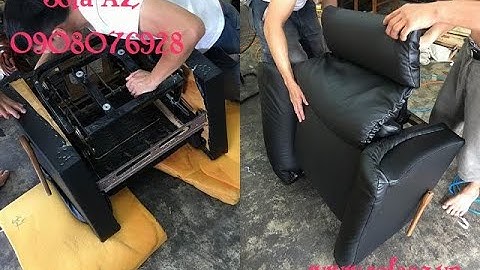 Bọc lại ghế sofa quận 11 ghế thư giãn được nhập từ Mỹ