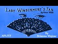 Aplit3 lady windermeres fan project wojnar