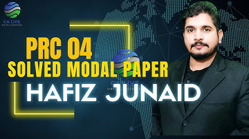 PRC 04 | Modal Paper Solution| Intro to Accounting| Part 1 | Hafiz Junaid CA(F) APFA | 03126911223