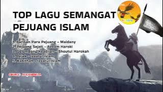 TOP LAGU PERJUANGAN ISLAM - MERINDING GETARKAN HATI