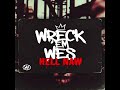 WRECK 'EM WES - ''HELL NAW'' #hiphop #rap #dj  #metal #music #newmusic #vinyl #producer #beats