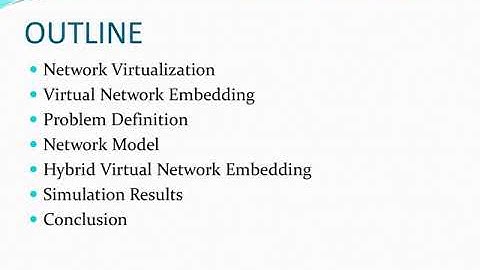 Hybrid Virtual Network Embedding algorithm