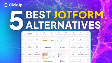Best Jotform Alternatives in 2025: Free & Paid Form Builders Compared | ClickUp