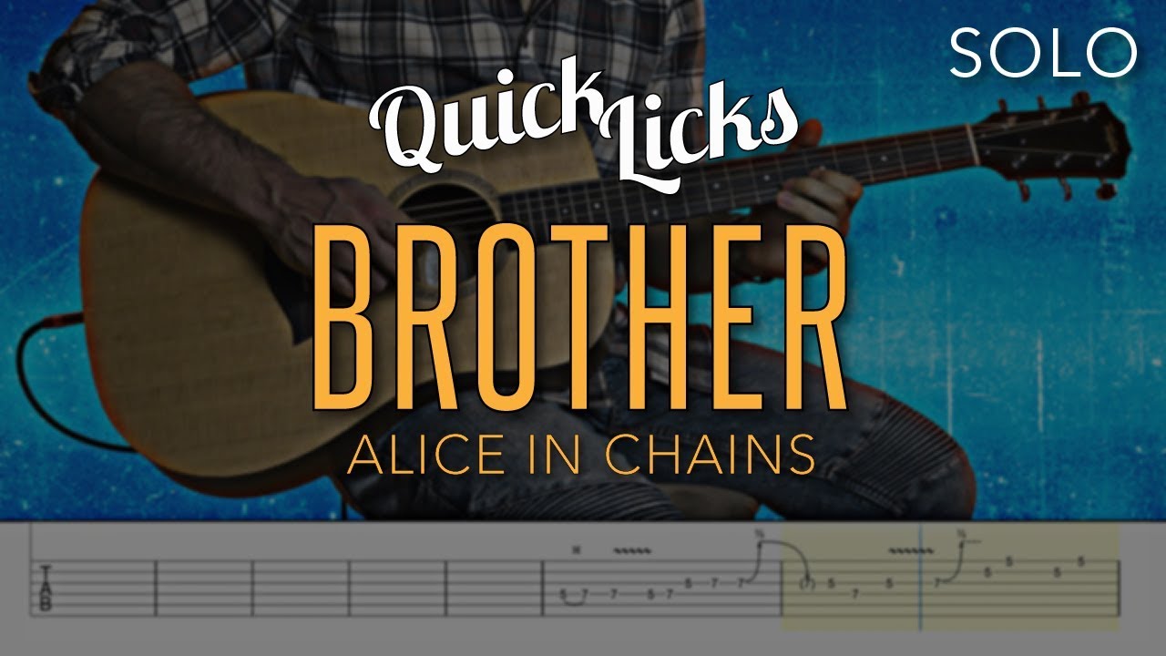 Brother Alice in Chains Solo 4K Guitar Tutorial  With 