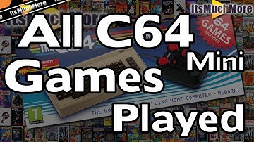 The C64 Mini - All 64 Games Played [Commodore 64]