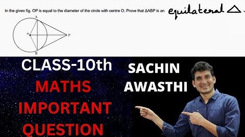 In given figure,OP is equal to diameter of circle.Prove that ABP is an equilateral triangle.