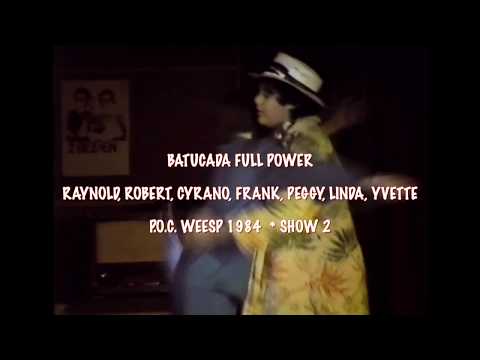 BATUCADA * FULL POWER * RAYNOLD,ROBERT,FRANK,CYRANO,PEGGY,LINDA,YVETTE