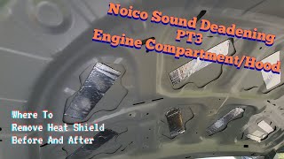 Car Care : Soundproof/Sound Deadening PT 3 : Subaru Engine Bay And Hood, Quieting Drivetrain Noise
