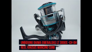 Daiwa Emeraldas LT 3000S-CH-DH "UNBOXING VIDEO"