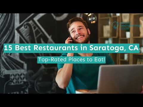 Best Restaurants In Saratoga Ca