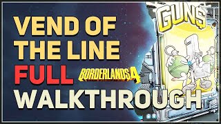 Vend of the Line Full Walkthrough Borderlands 4