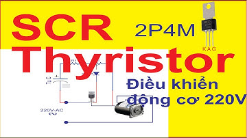 SCR 2p4m - SCR - Thyristor ĐIỀU KHIỂN dòng qua tải thế nào - Điều khiển động cơ xoay chiều #shorts