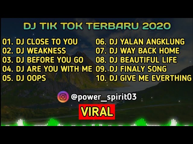 DJ CLOSE TO YOU YANG LAGI VIRAL - REMIX FULL BASS TERBARU 2020 class=