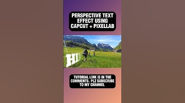 Reveal Perspective Text as You Walk | #capcut #pixellab #texteffect