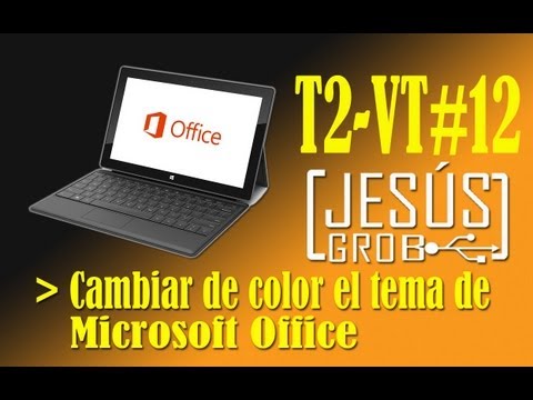 Cambiar el color de tema de Microsoft Office