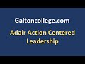 Adair Action Centered Leadership