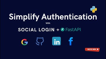 Simplify Authentication with Social Login and FastAPI Today!