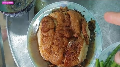 KHÂU NHỤC ĐẶC SẢN NỔI TIẾNG LẠNG SƠN PHẦN 2 I Thai Lạng Sơn