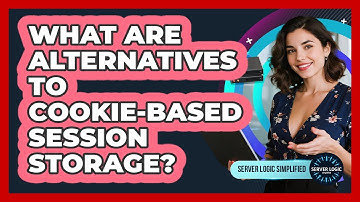 What Are Alternatives To Cookie-Based Session Storage?