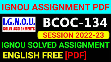 BCOC-134 Solved Assignment 2022-23 in English, BCOC 134 Solved Assignment 2023, BCOC 134 Assignment