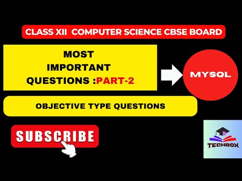 MYSQL | Objective Type Questions Part-2 | CBSE Class12|Computer Science WITH PYTHON