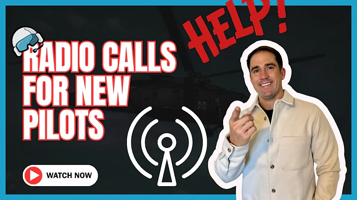 Basic Radio Calls for New Pilots | Aviation Radio Communication Guide