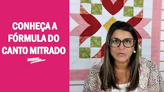 A maneira simples de fazer CANTO MITRADO | Patchwork com Roberta Luz